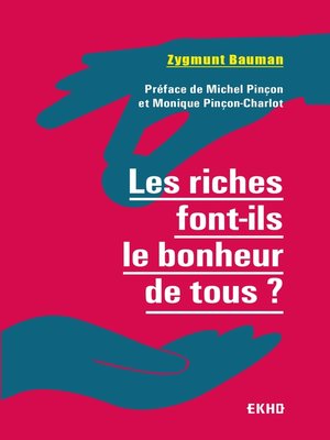 cover image of Les riches font-ils le bonheur de tous ? 2e  éd.